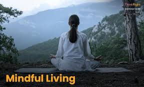 Mindful Living